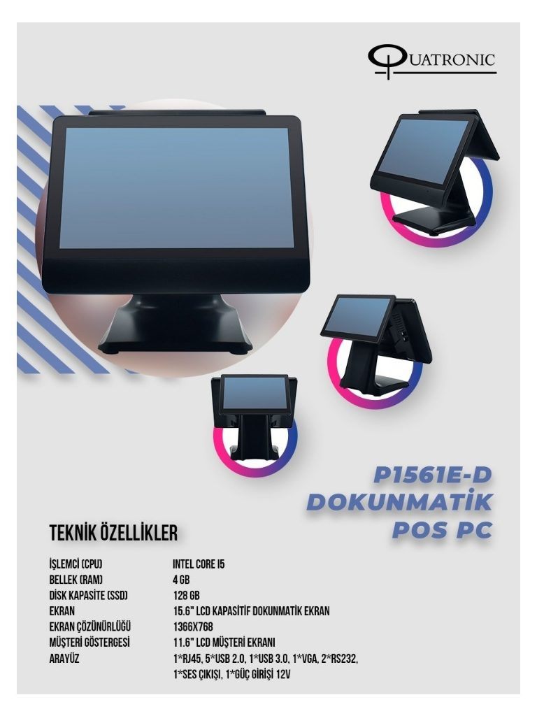 Quatronıc 15.6" Dokunmatik (İki Ekranlı) P1561e-D Core İ5 4Gb Ram- 128Gb Ssd- Fdos- Pos Pc'ın resmi